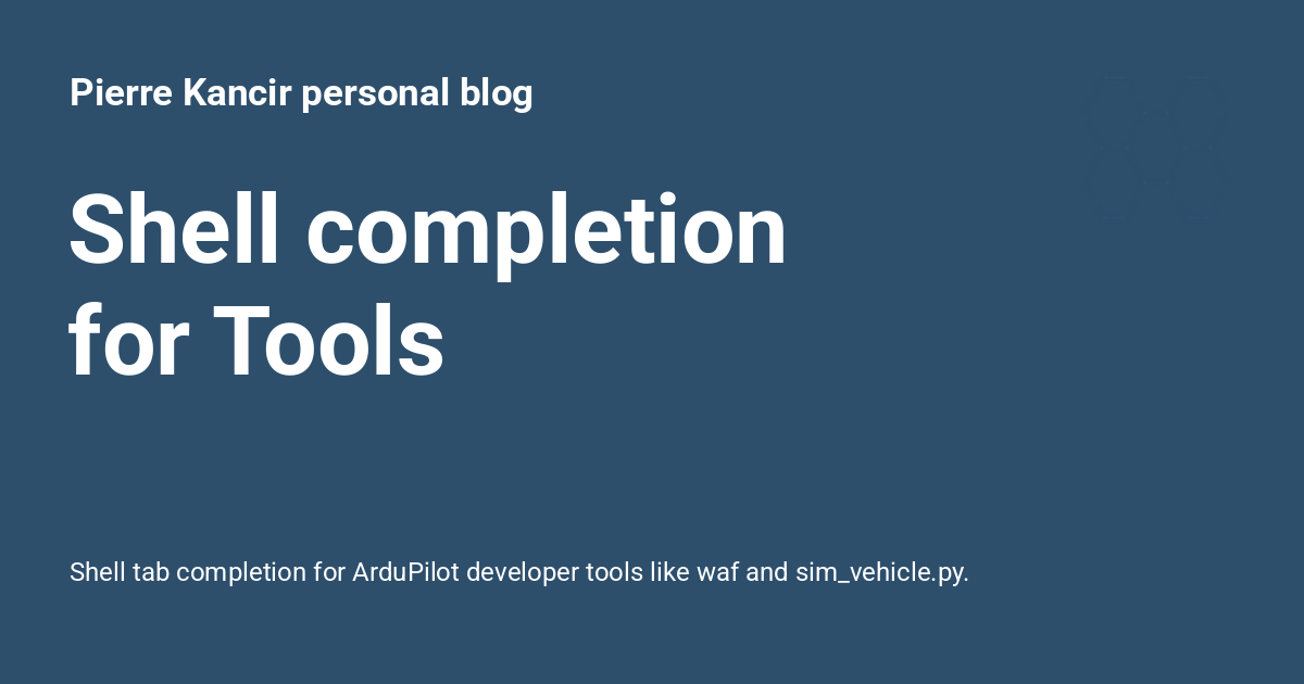 Shell completion for Tools - Pierre Kancir personal blog